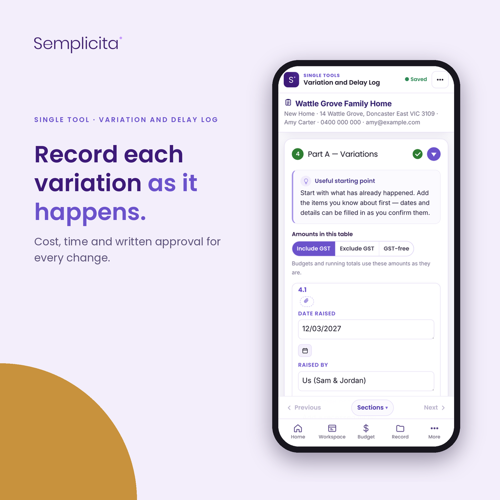 Variation and Delay Log — Record each variation as it happens. Shown in the Semplicita Workspace App