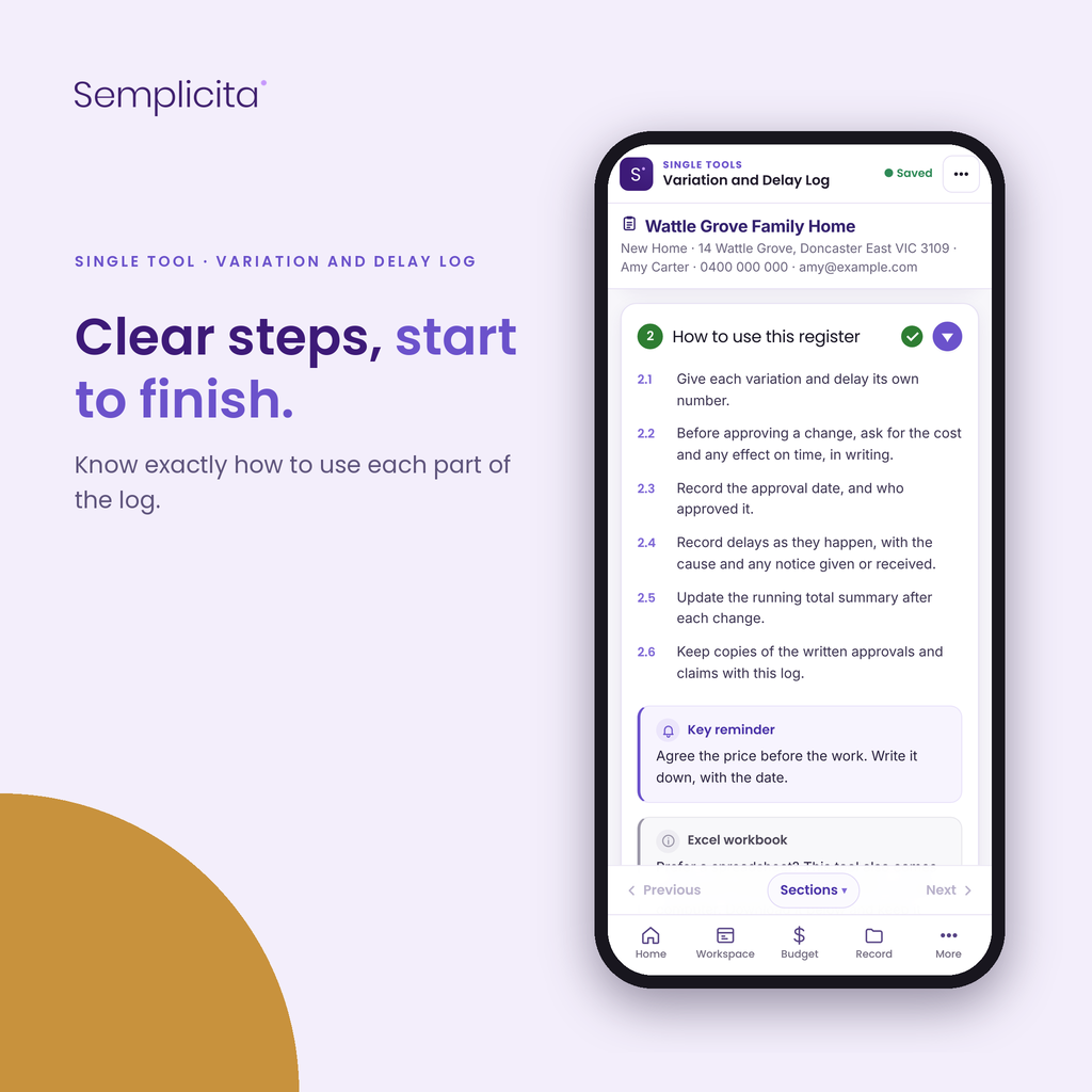 Variation and Delay Log — Clear steps, start to finish. Shown in the Semplicita Workspace App