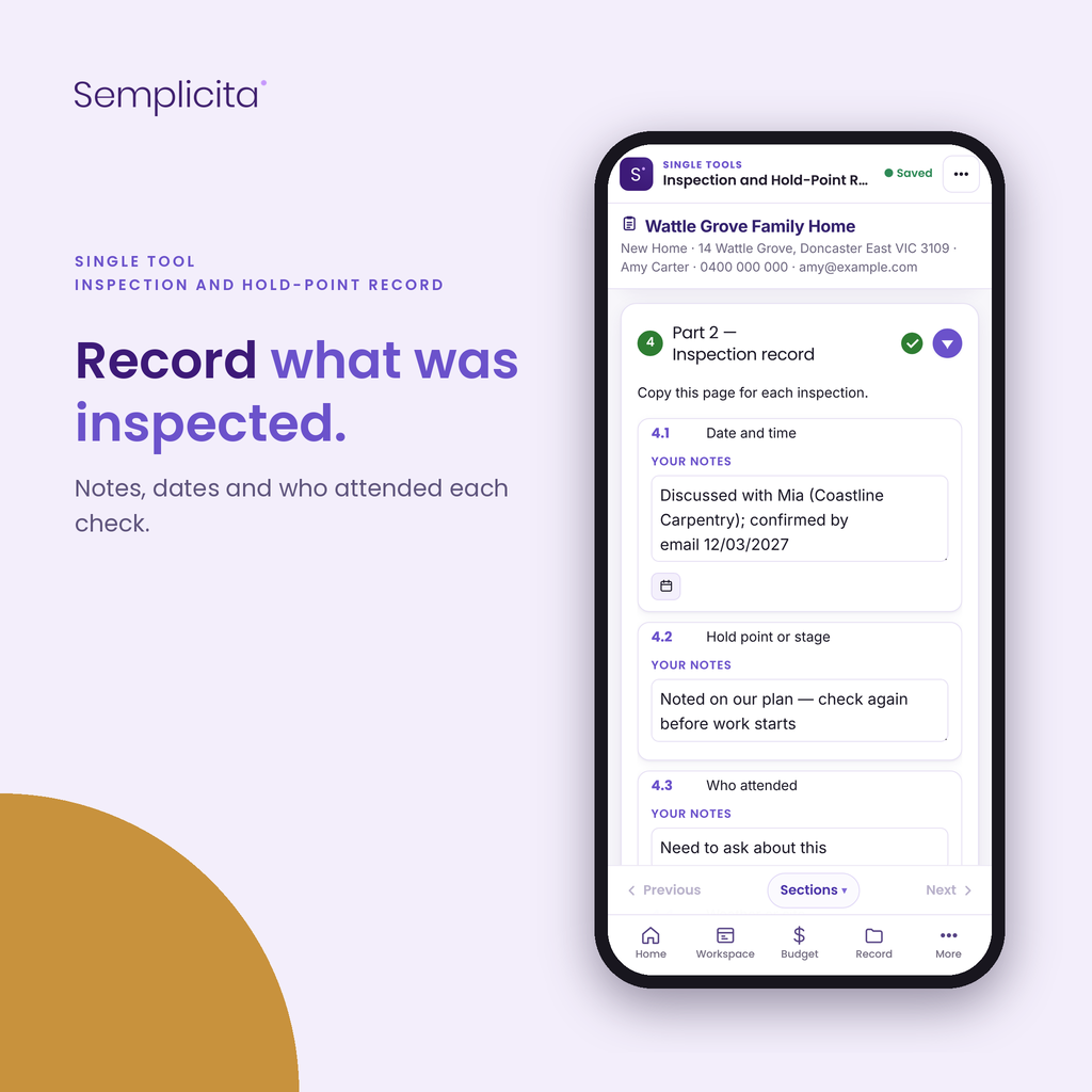 Inspection and Hold-Point Record — Record what was inspected. Shown in the Semplicita Workspace App
