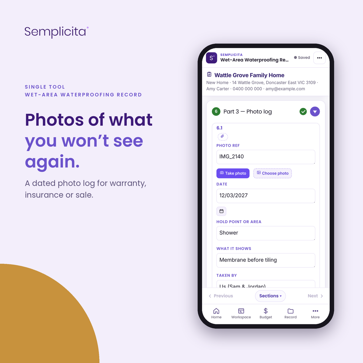 Wet-Area Waterproofing Record — Keep a dated photo log of covered work. Shown in the Semplicita Workspace App